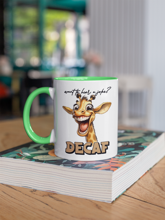 Want to Hear a Joke DECAF